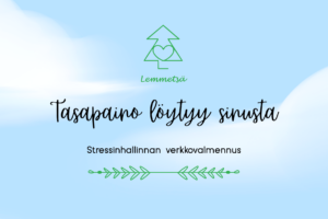 Tasapaino löytyy sinusta – Stressinhallinnan verkkovalmennus